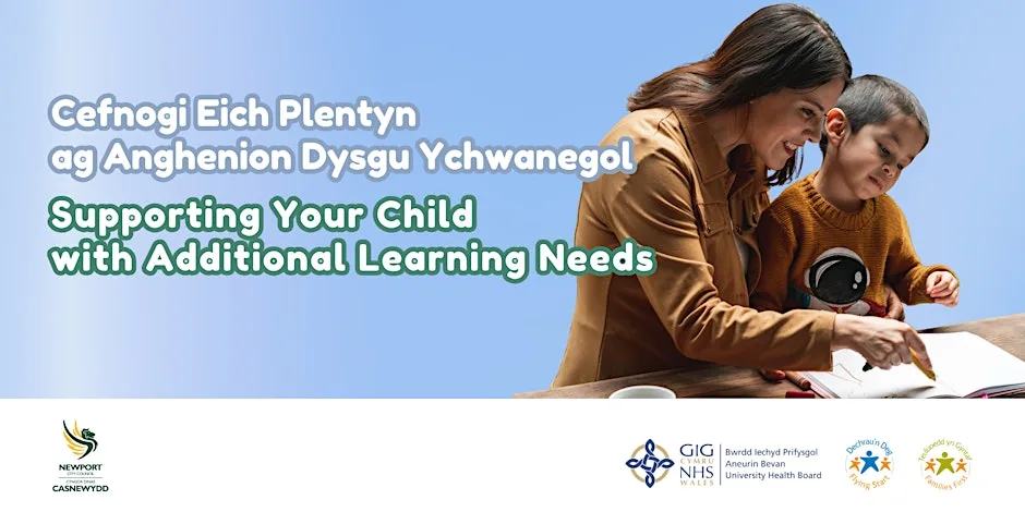 Newport: Supporting Your Child with ALN at Maesglas Community Centre