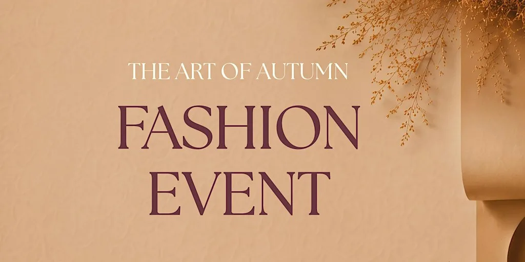 The Art of Autumn Fashion Event with Sarah Travers