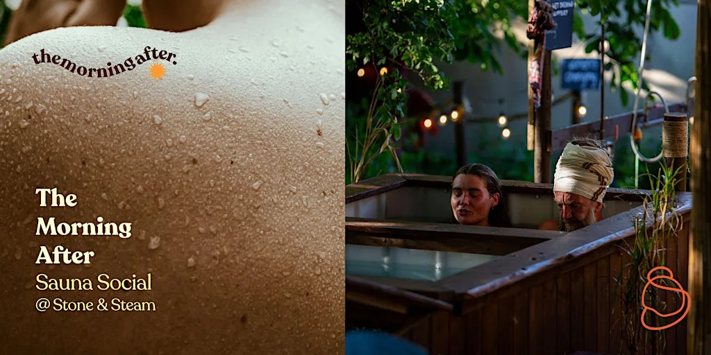 The Morning After 001: Sauna Social