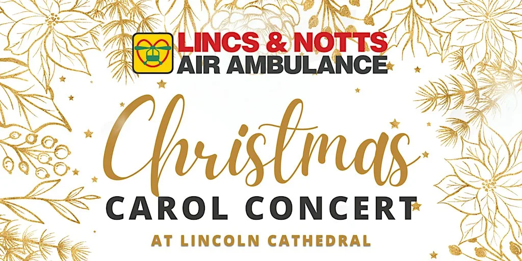 Lincs & Notts Air Ambulance Christmas Carol Concert 2026