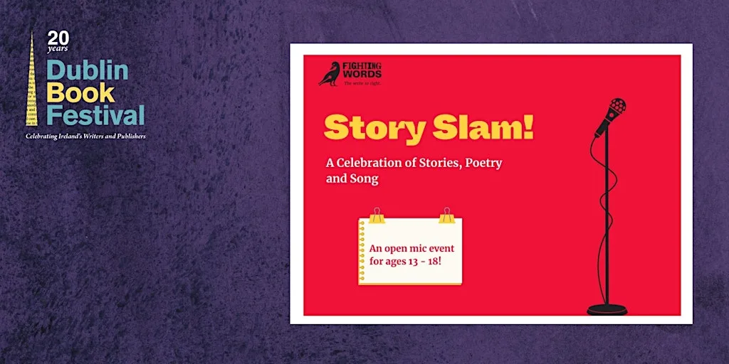 Fighting Words Story Slam: Open Mic Session for Teen Writers at Royal Irish Academy of Music