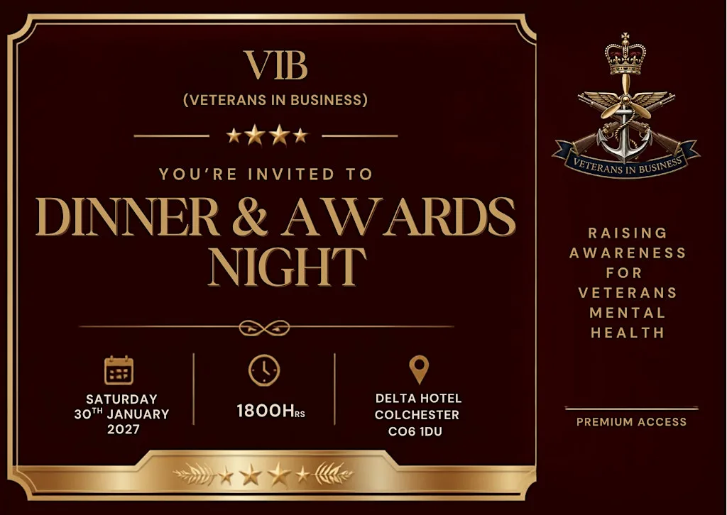V.I.B (Veterans in Business) — Gala Dinner & Awards Night at Delta Hotels Colchester