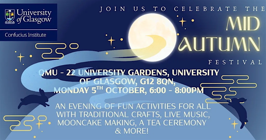 Mid-Autumn Festival 2026 - UofG Confucius Institute at Queen Margaret Union