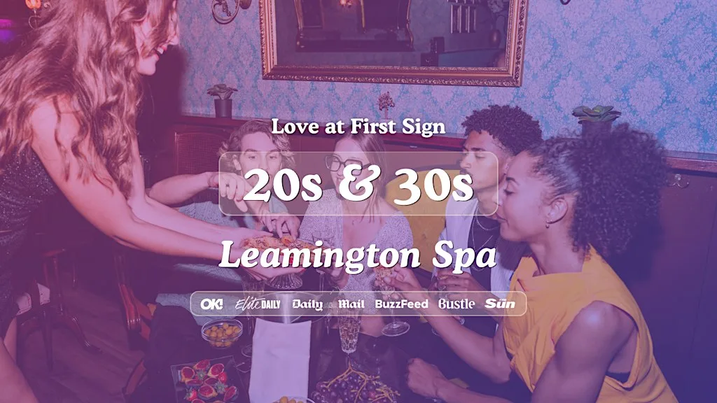 Leamington Spa Singles Night, 20s & 30s | Hart + Co | Love at First Sign at HART + CO