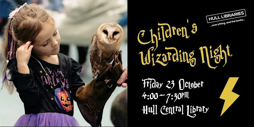 Children's Wizarding Night 2026 at Hull Central Library