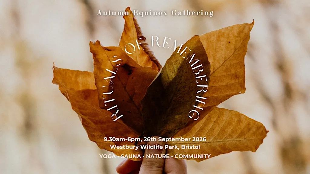 Rituals of Remembering - Autumn Equinox Day Retreat