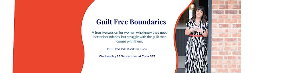 Guilt Free Boundaries - Free Online Masterclass