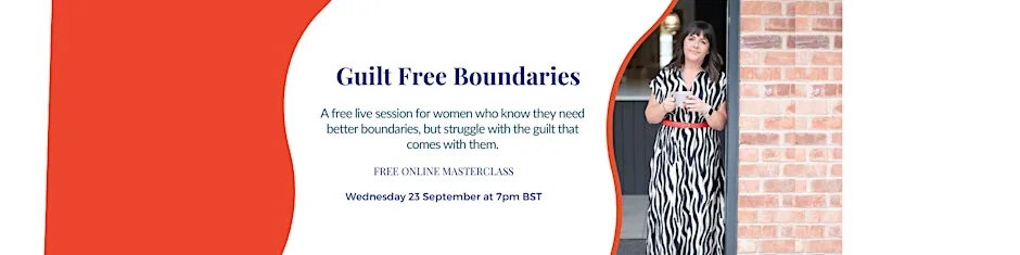 Guilt Free Boundaries - Free Online Masterclass