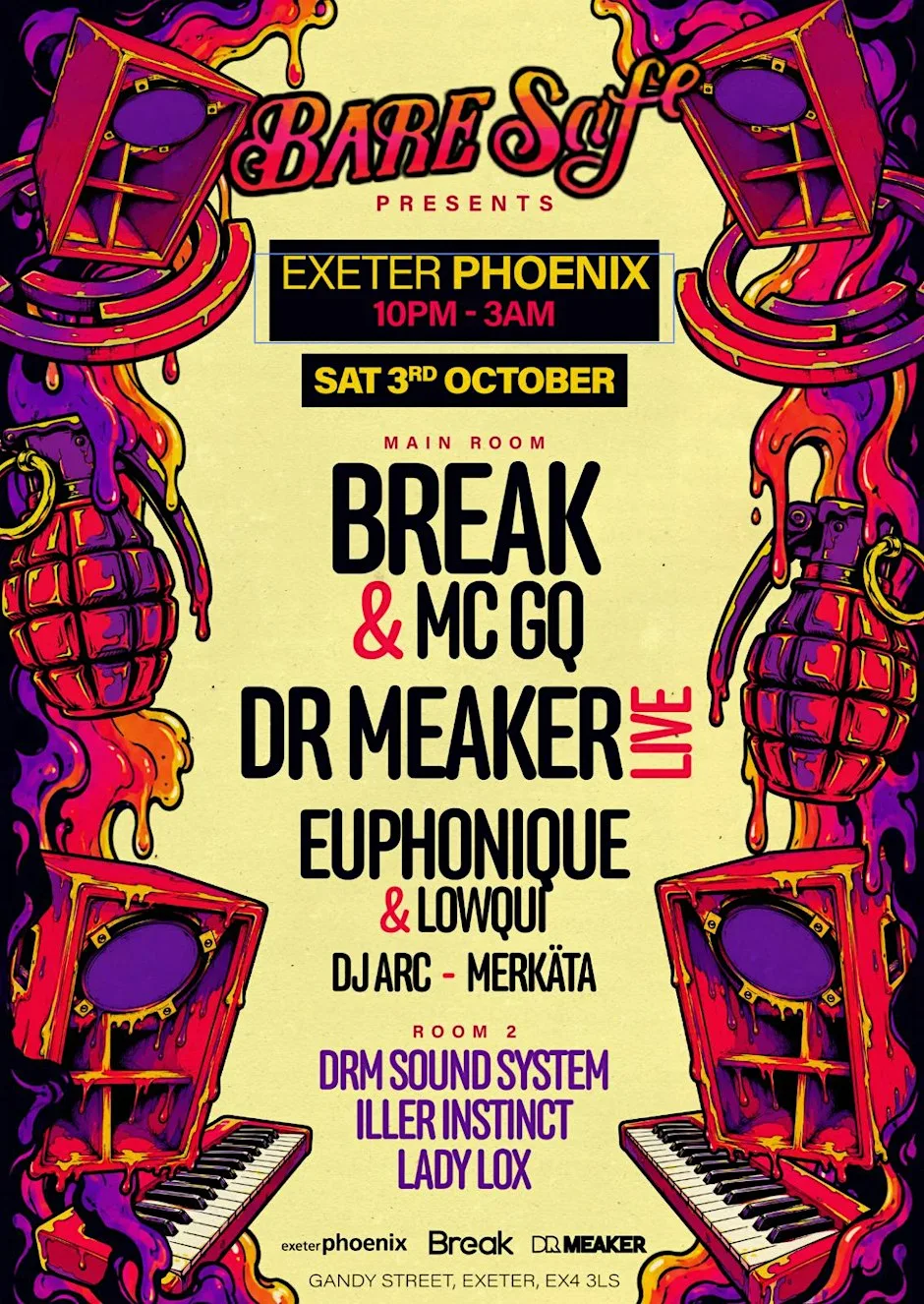 Bare Safe presents: Break & Dr Meaker (Live) at Exeter Phoenix
