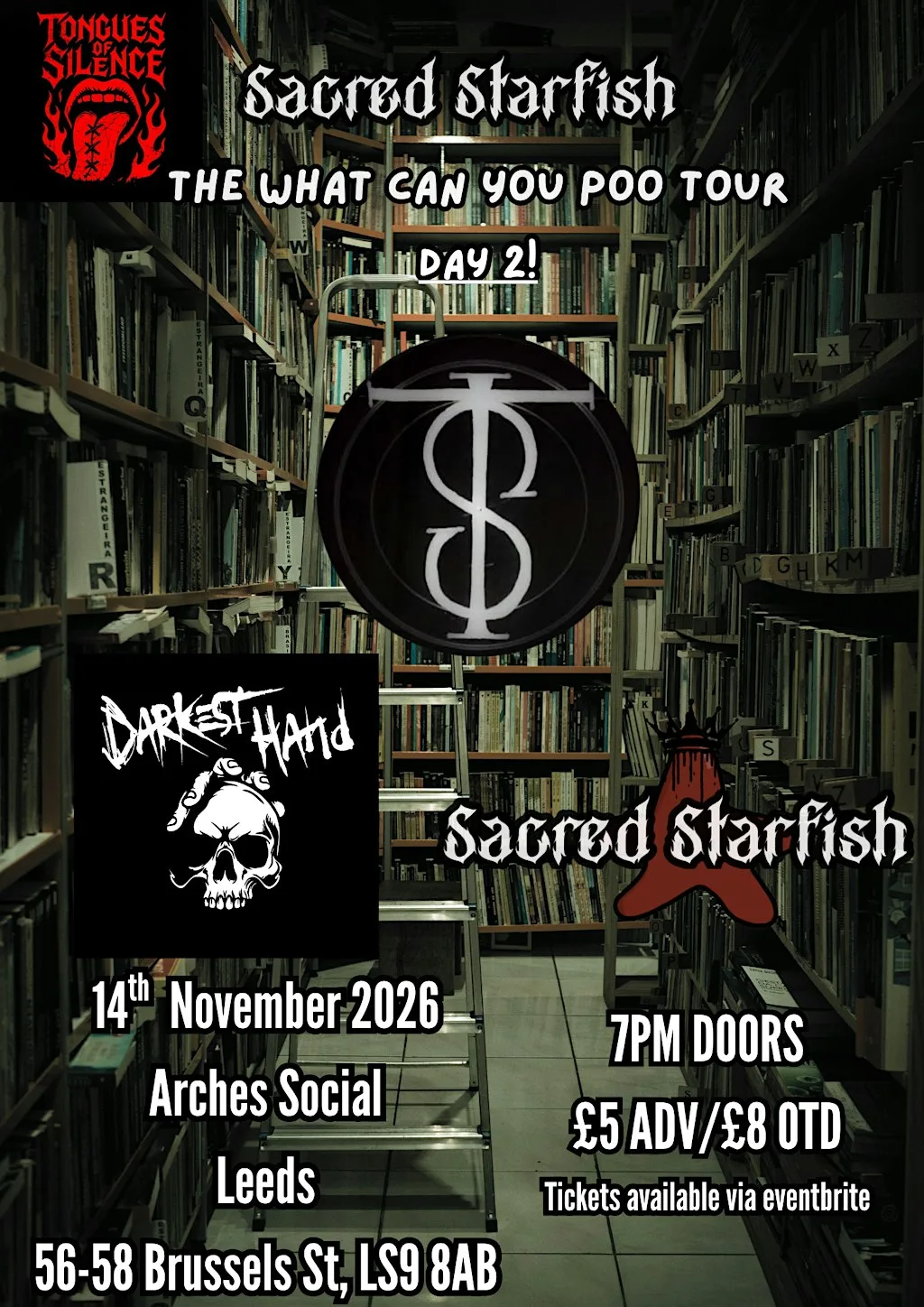 Sacred Starfish: The Starfish Skidmark Tour #3 - Leeds