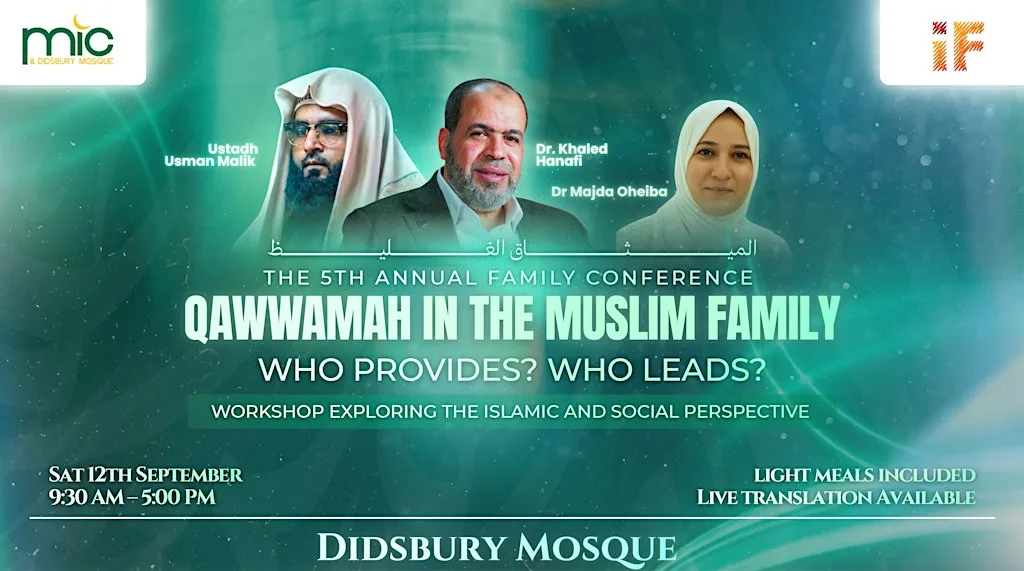 The Fifth Annual Family Conference at Didsbury Mosque at 271 Burton Rd