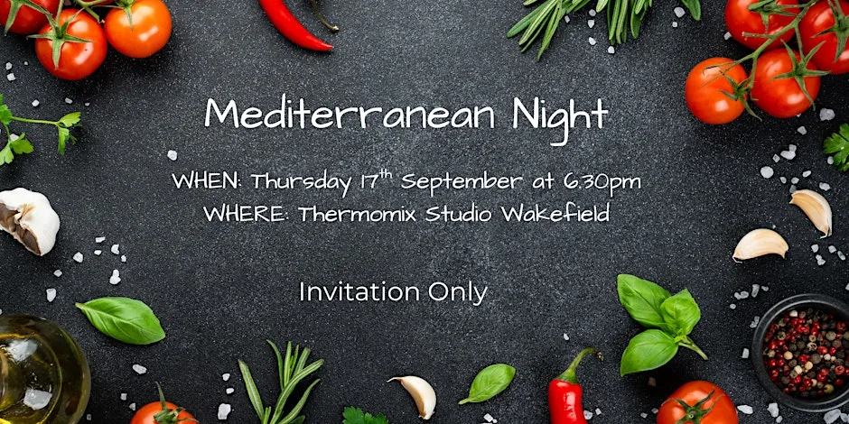 MEDITERRANEAN NIGHT at Thermomix Yorkshire & North East