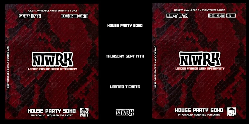 NTWRK: LONDON FASHION WEEK AFTERPARTY at House Party