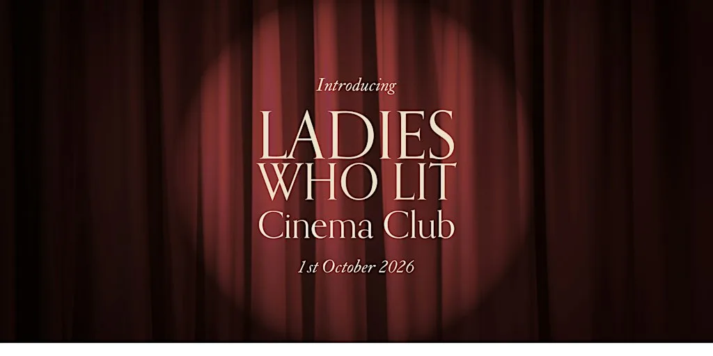Ladies Who Lit Cinema Club: A Magical Evening at Greenwich Picturehouse