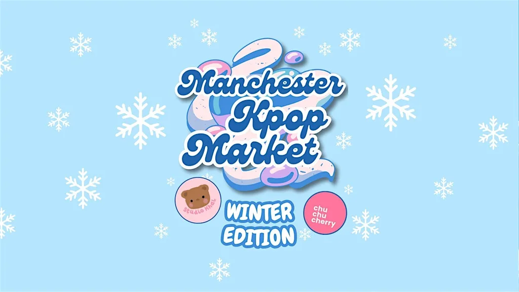 Manchester Kpop Market - Winter Edition 2026