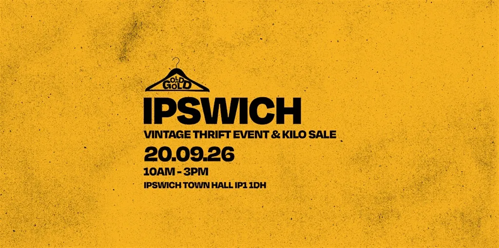 20th September - Ipswich's BEST Vintage Thrift Event & Kilo Sale at ipswich town hall