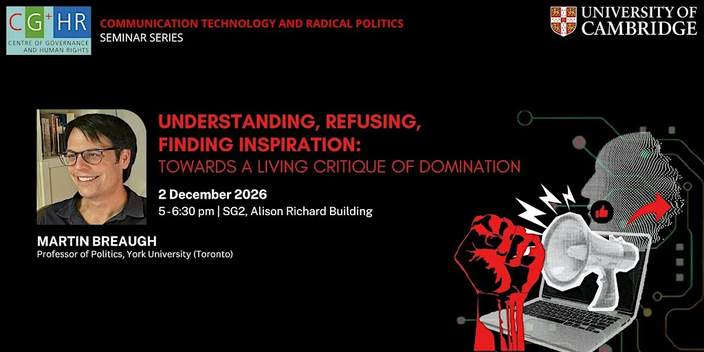 Towards a Living Critique of Domination at Room SG2, Alison Richard Building