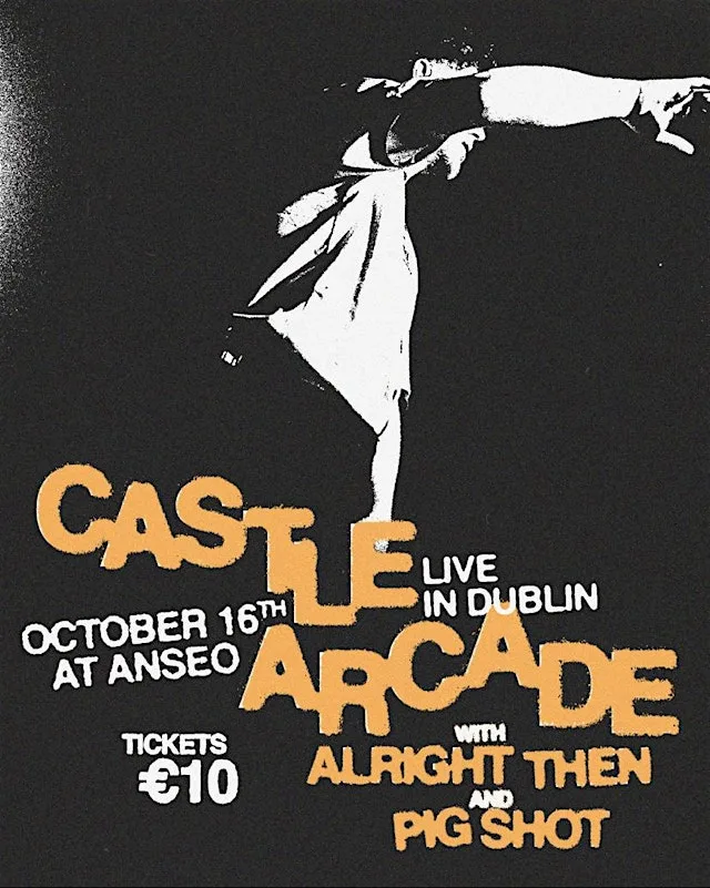 Castle Arcade Live @ Anseo - October 16th at Anseo