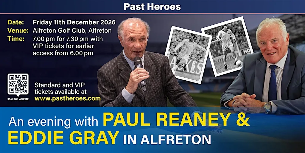 An Evening with Leeds United Legends Paul Reaney & Eddie Gray in Alfreton at Alfreton Golf Club