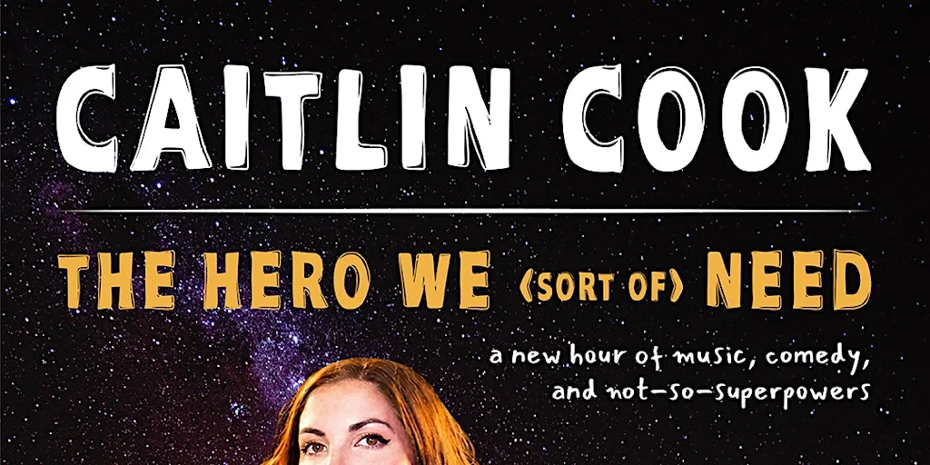 Caitlin Cook: THE HERO WE (sort of) NEED at Fairfield Social Club
