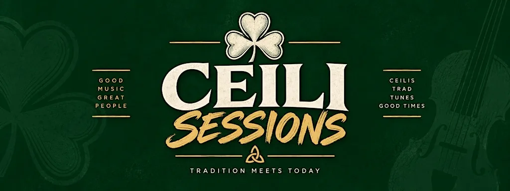 CEILI SESSIONS @ THE CLADDAGH at The Claddagh