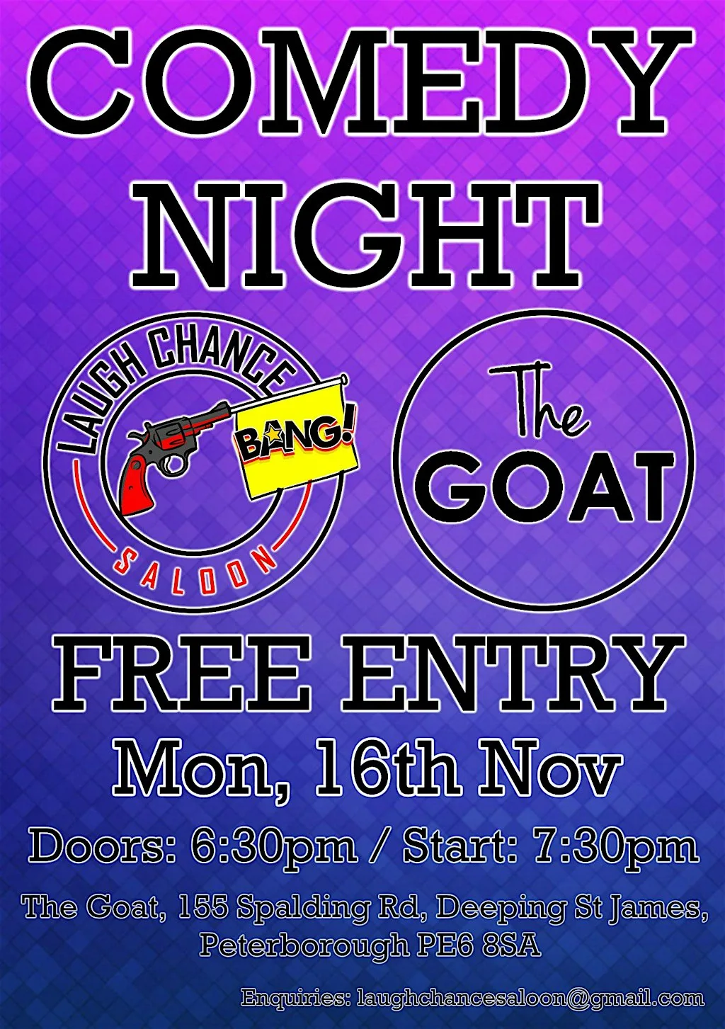 Comedy at The Goat, Frognall, Deeping at 155 Spalding Rd