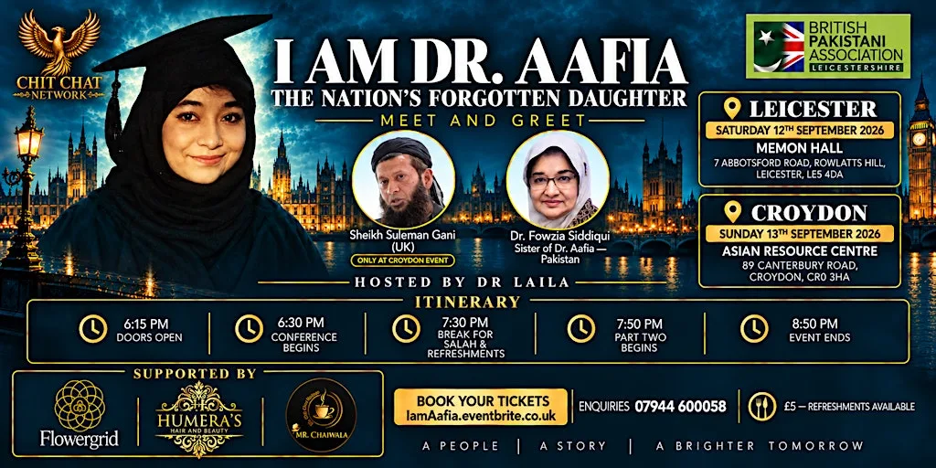 London Meet/Greet with Dr Fowzia Siddiqui, the sister of Dr Aafia Siddiqui
