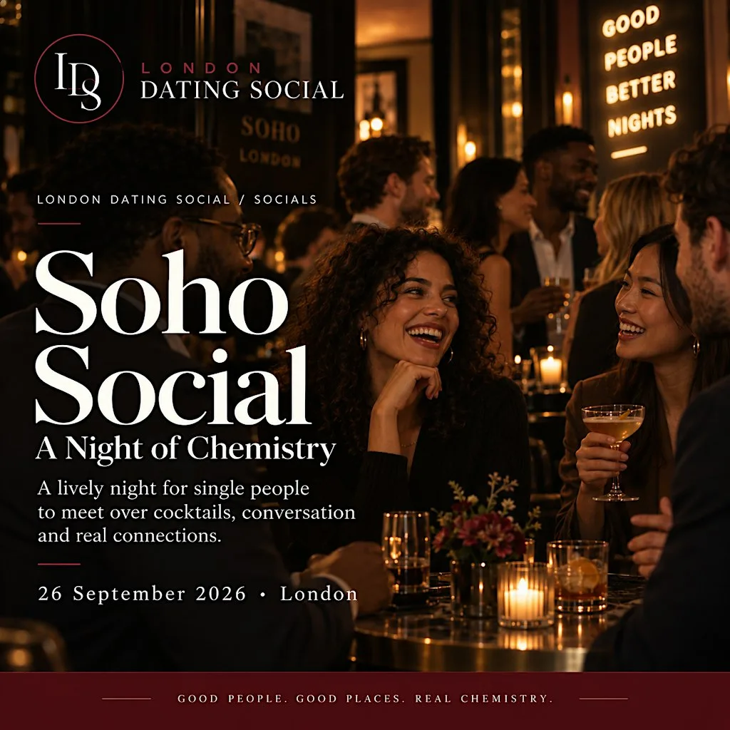 Soho Singles Social | London Dating Social