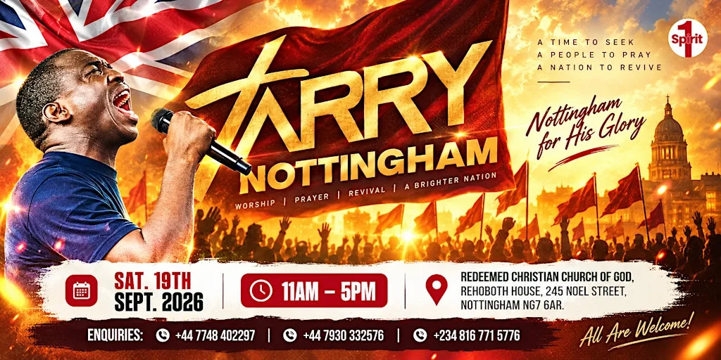 TARRY 2026, NOTTINGHAM at RCCG Church Nottingham (Rehoboth House)