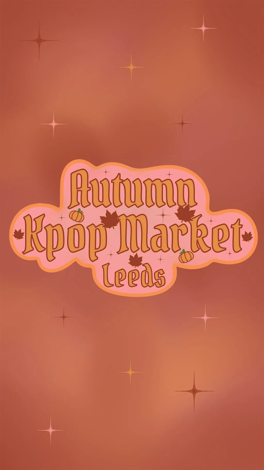 Autumn Kpop Market Leeds! Hosted by Karma Creative x Jessikoi