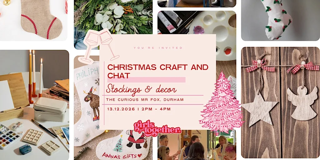 Girls Get Together: Christmas Craft and Chat at The Curious Mr Fox