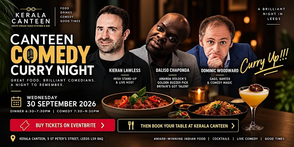 Kerala Canteen Comedy Curry Night: Dinner, Drinks & Live Comedy in Leeds at Kerala canteen Leeds