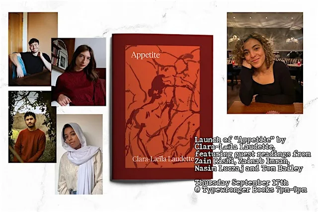 Launch of "Appetite" by Clara-Læïla Laudette at Typewronger Books