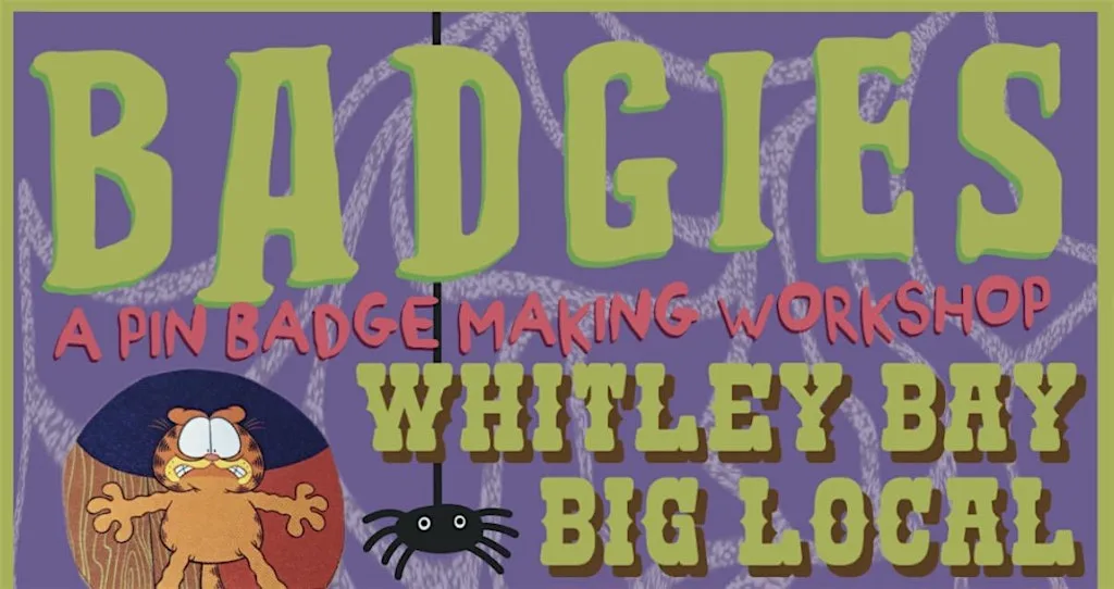BADGIES, A pin badge workshop
