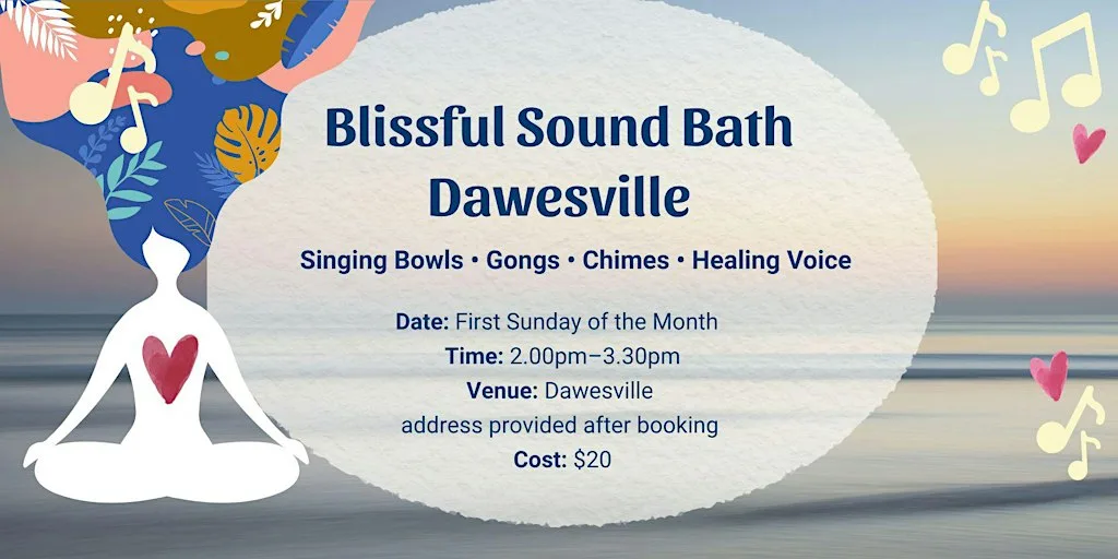 Blissful Sound bath - Dawesville