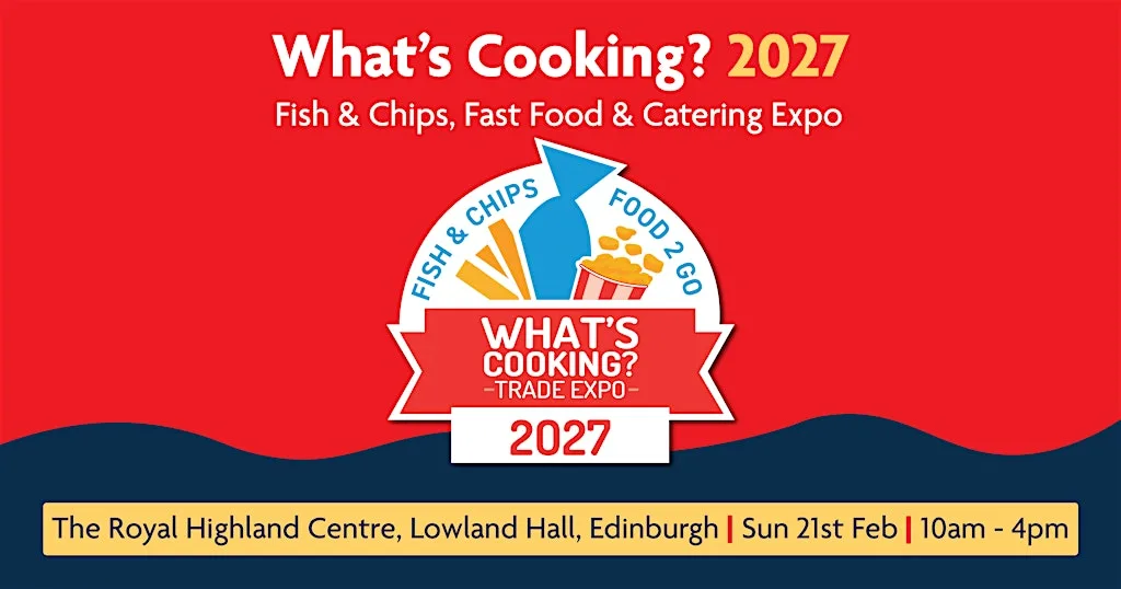 What's Cooking? 2027 Edinburgh at Royal Highland Centre