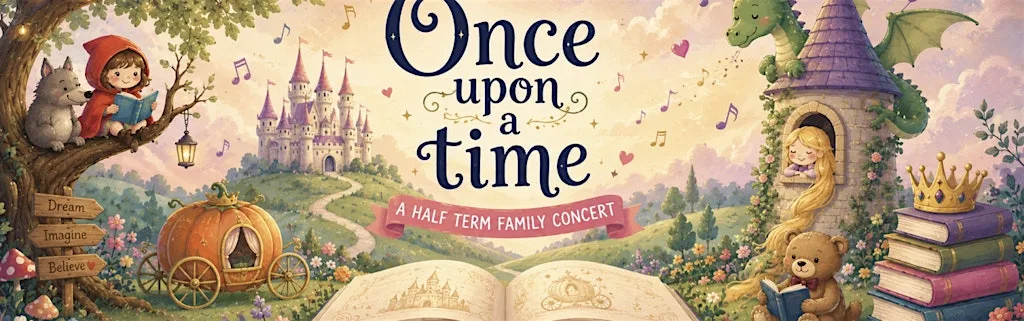 Half Term Family Concert: Once Upon a Time