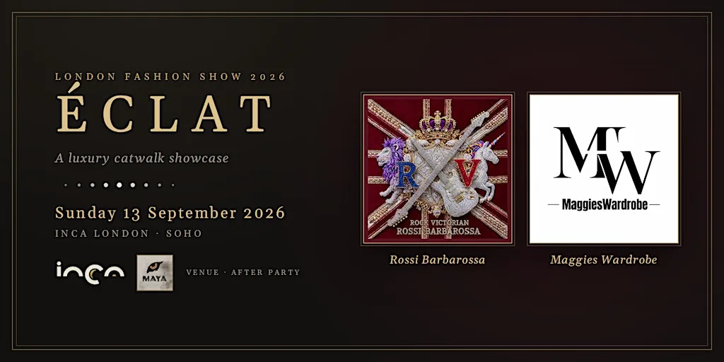 ÉCLAT · London Fashion Show 2026 at INCA London