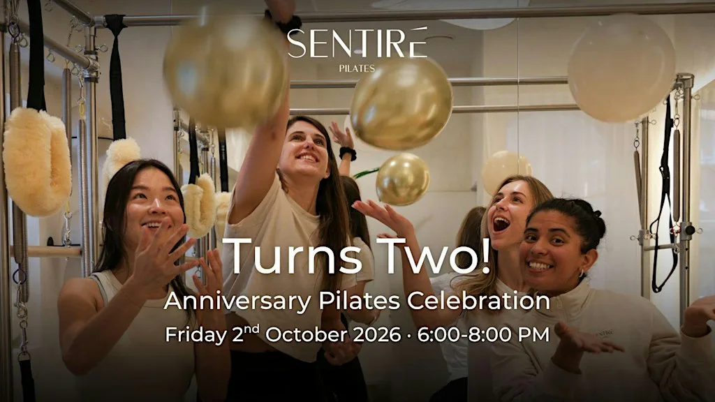 SENTIRÉ PILATES Turns Two - Anniversary Sentiré Pilates at Sentiré Pilates Belgravia