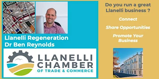 Llanelli Business Future Networking - Llanelli Regeneration