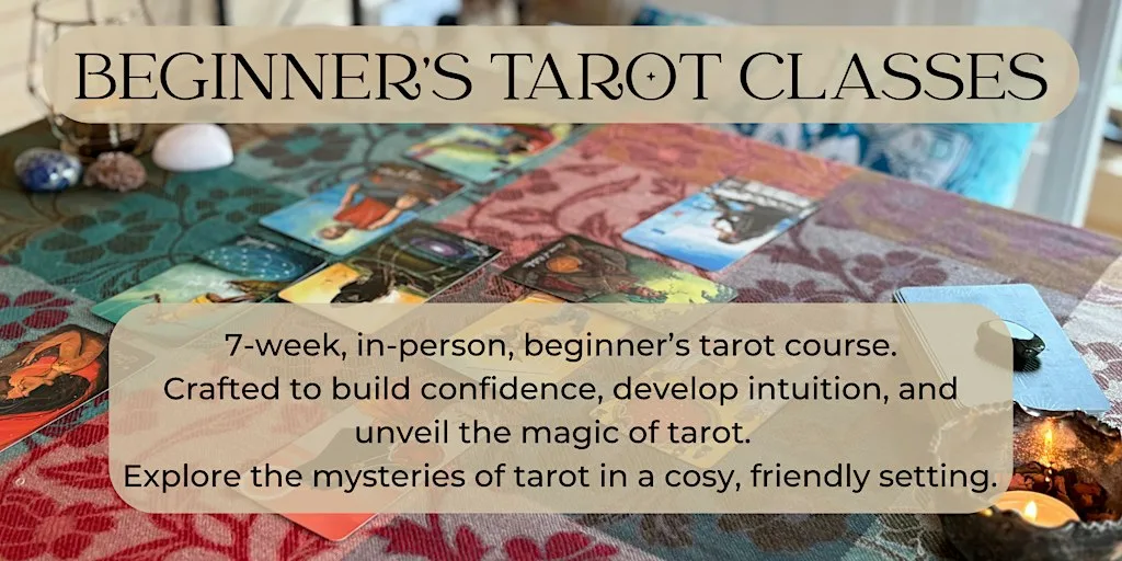 Beginner's Tarot Classes In-Person