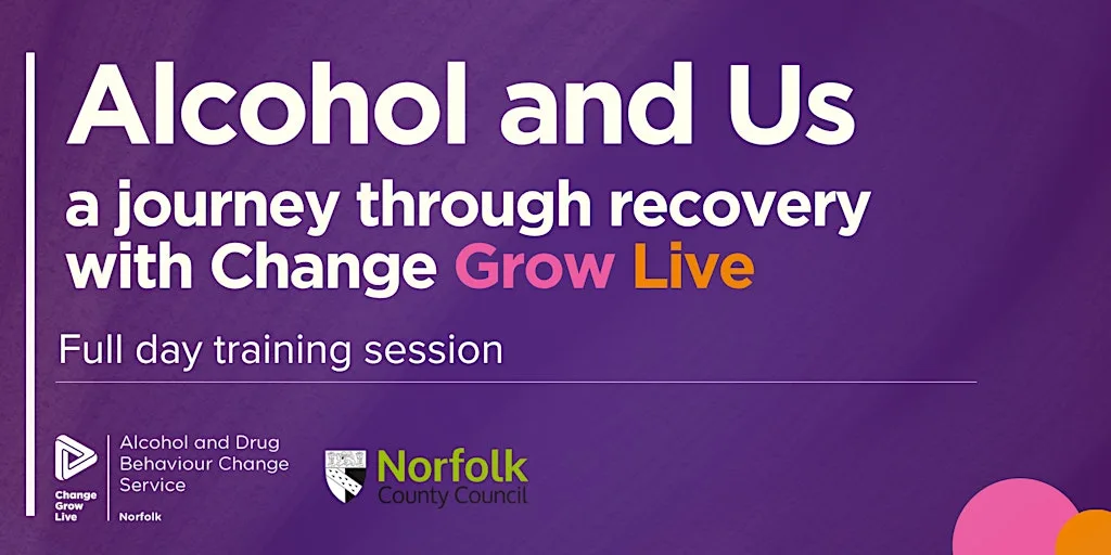 Alcohol and Us: a journey through recovery with Change Grow Live at The King's Centre
