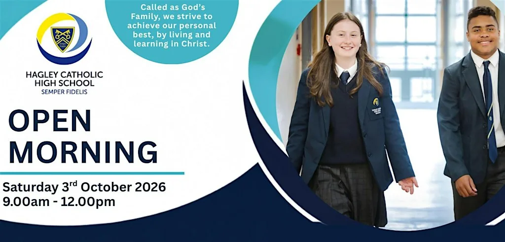 Hagley Catholic High School Open Morning - Saturday 3rd October 2026