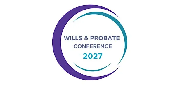 The Wills and Probate Conference 2027