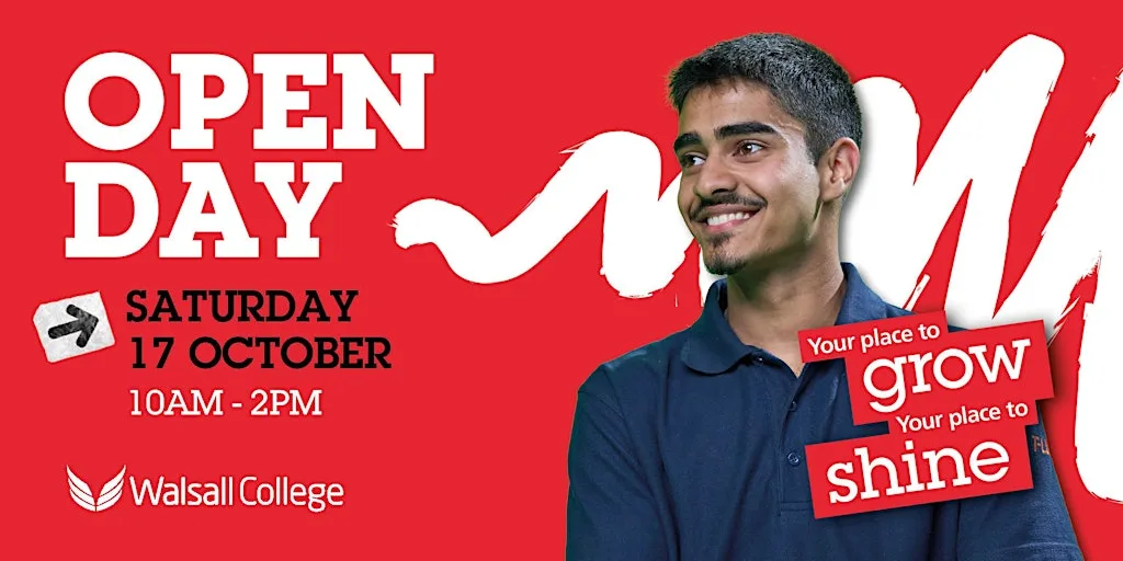 Walsall College Saturday 17th October Open Day 2026 at Walsall College
