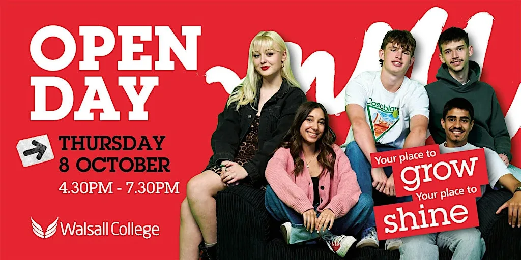 Walsall College Thursday 8th October Open Day 2026 at Walsall College
