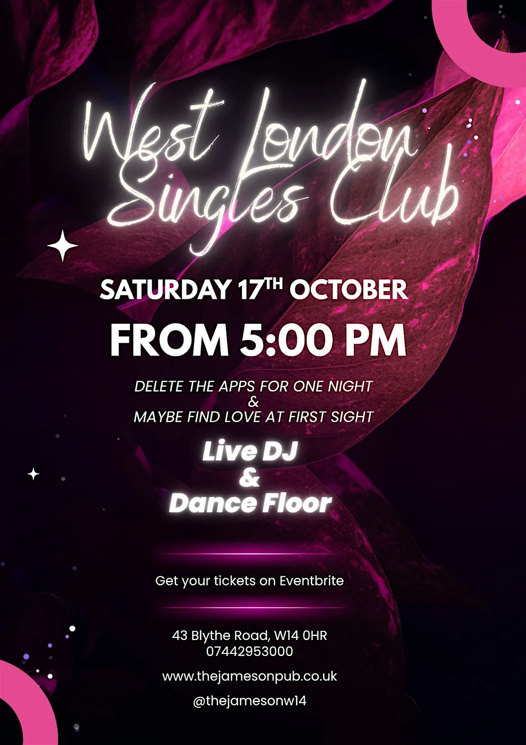 THE WEST LONDON SINGLES CLUB at 43 Blythe Rd