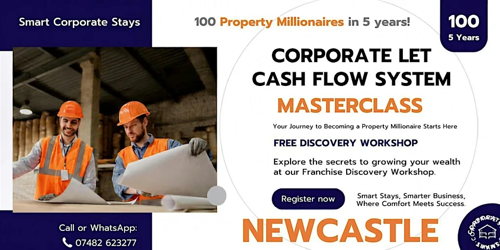 The 7-Figure Corporate Let Cash Flow System - Masterclass - Newcastle
