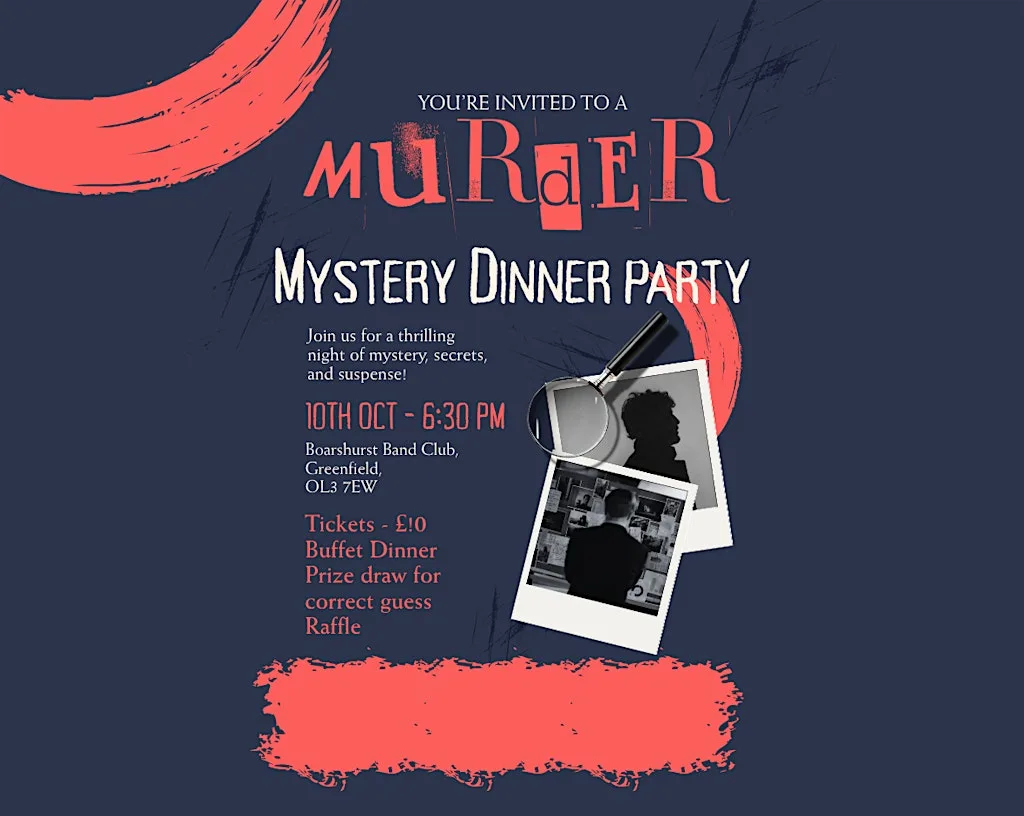 Murder Mystery Dinner Party at Boarshurst Band Club at Boarshurst Band Club