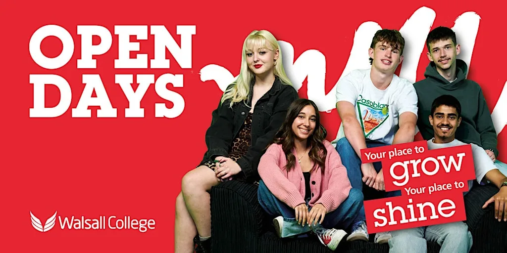 Walsall College Open Day Wednesday 25th November 2026 at Walsall College